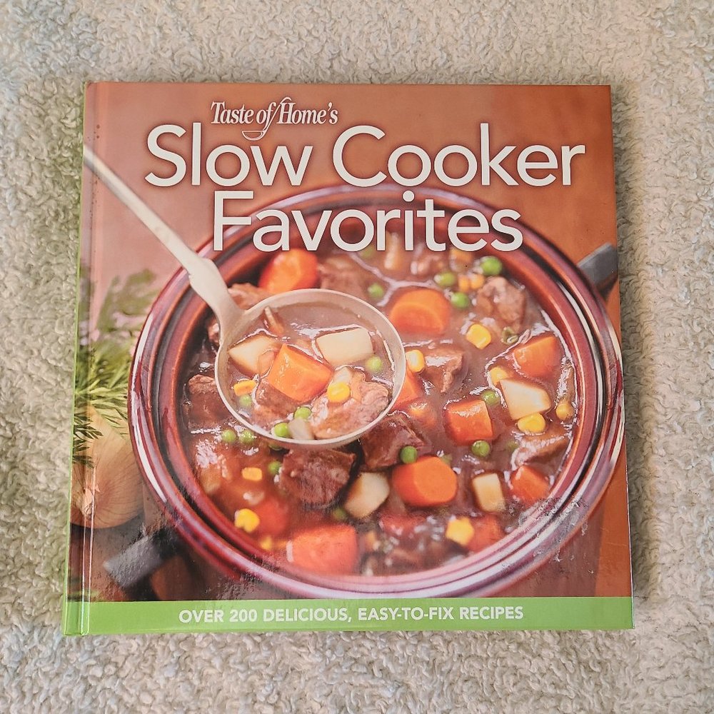 Taste of Home's Slow Cooker Favorites Hardcover Cookbook